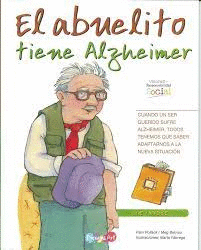 EL ABUELITO TIENE ALZHEIMER