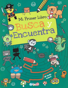 MI PRIMER LIBRO BUSCA Y ENCUENTRA