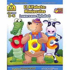 ALFABETO: MINUSCULAS. LOWERCASE ALPHABE. SCHOOL ZONE 3-5 AÑOS/AGES