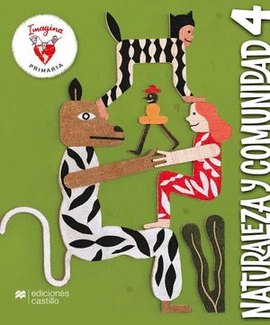 PAQUETE IMAGINA NATURALEZA Y COMUNIDAD 4. PRIMARIA