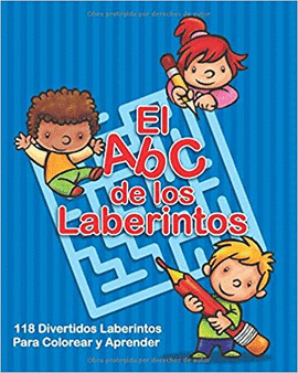 EL ABC DE LOS LABERINTOS