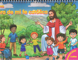 EL NUEVO TESORO DE MI FE CATOLICA PREESCOLAR 3 AÑOS