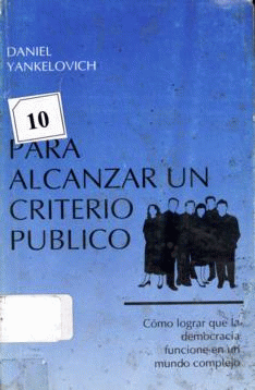 PARA ALCANZAR UN CRITERIO PUBLICO