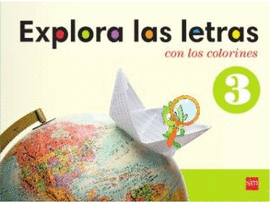 EXPLORA LAS LETRAS 3. PREESCOLAR PACK