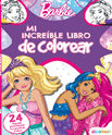 LIBRO PARA COLOREAR MI INCREIBLE LIBRO BARBIE SIRENAS Y HADAS