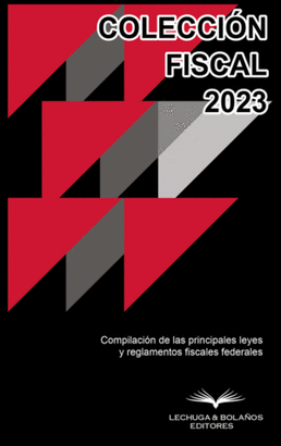 COLECCION FISCAL 2023 CORRELACIONADA Y TEMATIZADA