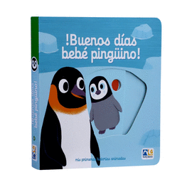 ¡BUENOS DÍAS BEBÉ PINGÜINO!