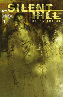 SILENT HILL DYING INSIDE #1