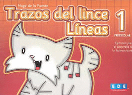 TRAZOS DEL LINCE LINEAS 1 PREESCOLAR