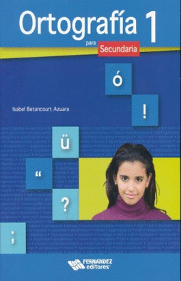 ORTOGRAFIA PARA SECUNDARIA 1