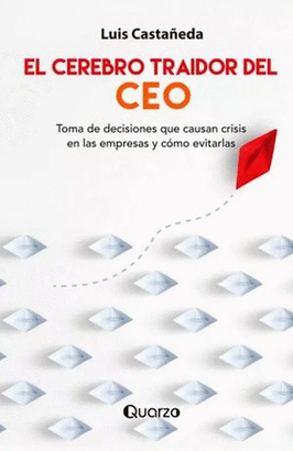 EL CEREBRO TRAIDOR DEL CEO