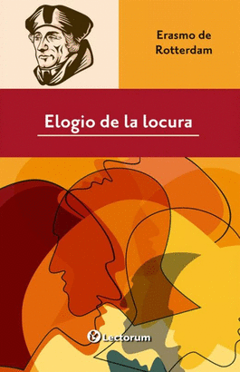 ELOGIO DE LA LOCURA