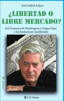 LIBERTAD O LIBRE MERCADO?