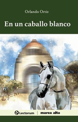 EN UN CABALLO BLANCO