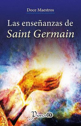 ENSEÑANZAS DE SAINT GERMAIN