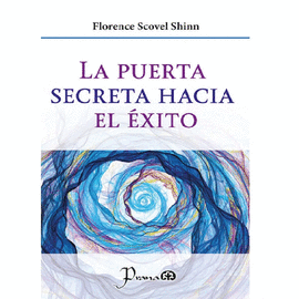 LA PUERTA SECRETA HACIA EL EXITO