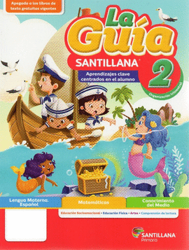GUIA SANTILLANA 2 +SOC+DET+ALA PV ALM 21