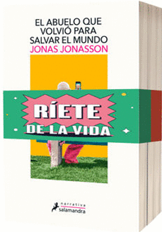PAQUETE BURLES. ABUELO QUE VOLVIÓ PARA SALVAR EL MUNDO / ABUELO QUE SALTÓ POR LA VENTANA Y SE LARGO