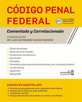 CÓDIGO PENAL FEDERAL COMENTADO Y CORRELACIONADO 2024