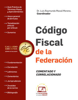CÓDIGO FISCAL DE LA FEDERACIÓN. COMENTADO Y CORRELACIONADO 2025