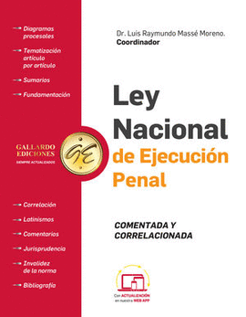 LEY NACIONAL DE EJECUCIÓN PENAL. COMENTADA Y CORRELACIONADA 2026