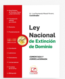 LEY NACIONAL DE EXTINCIÓN DE DOMINIO COMENTADA Y CORRELACIONADA 2026