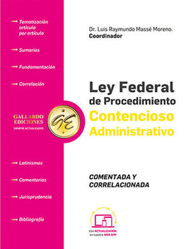 LEY FEDERAL DE PROCEDIMIENTO CONTENCIOSO ADMINISTRATIVO COMENTADA Y CORRELACIONADA 1.ª ED. 2026 (TAMAÑO CARTA)