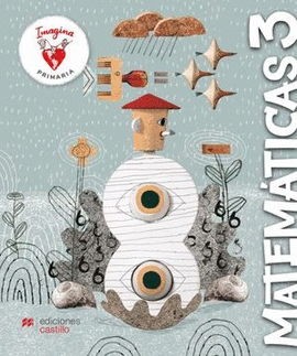 IMAGINA MATEMATICAS. PENSAMIENTO CIENTÍFICO 3 PRIMARIA
