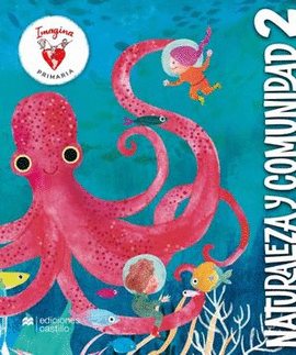 IMAGINA NATURALEZA Y COMUNIDAD 2 PRIMARIA