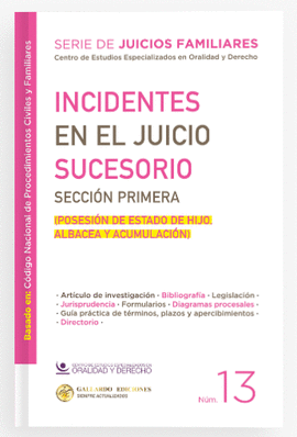 INCIDENTES EN EL JUICIO SUCESORIO SECCIÓN PRIMERA NUM.13. 2026