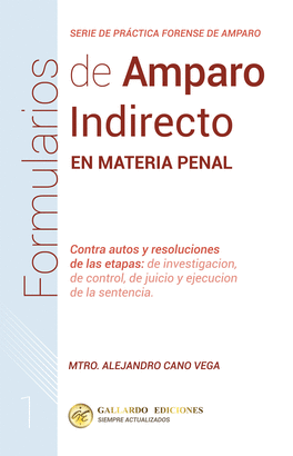 FORMULARIOS DE AMPARO INDIRECTO EN MATERIA PENAL 2025