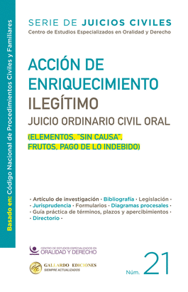 ACCIÓN DE ENRIQUECIMIENTO ILEGÍTIMO. JUICIO ORDINARIO CIVIL ORAL. N°21