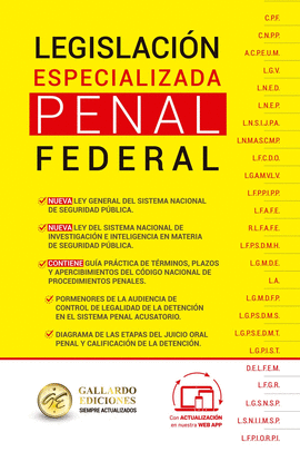 LEGISLACIÓN ESPECIALIZADA PENAL FEDERAL 2025