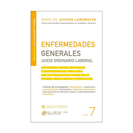 ENFERMEDADES GENERALES. JUICIO ORDINARIO LABORAL. NÚM. 7  1.ª ED. 2026