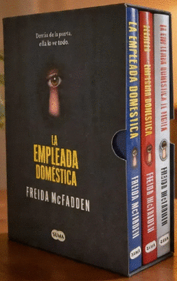 TRILOGIA FENOMENO DE THRILLER LA EMPLEADA DOMESTICA