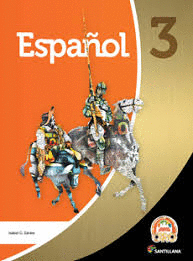 ESPAÑOL 3 TODOS JUNTOS ORO