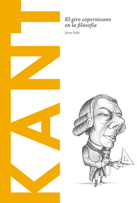 KANT EL GIRO COPERNICANO EN LA FILOSOFÍA