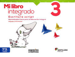 PACK MI LIBRO INTEGRADO 3  ESPACIOS CREATIVOS