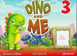 PACK DINO AND ME 3 STUDENT´S BOOK + STUDENT´S RESOURCE BOOK