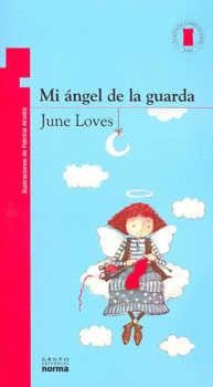 MI ANGEL DE LA GUARDA  SERIE ROJA