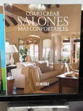 COMO CREAR SALONES MAS CONFORTABLES