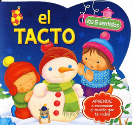 LOS 5 SENTIDOS: EL TACTO