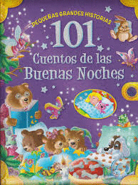 101 CUENTOS DE BUENAS NOCHE
