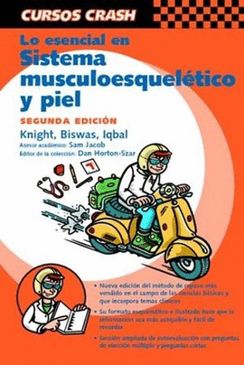 LO ESENCIAL EN SISTEMA MUSCULOESQUELÉTICO Y PIEL 2ED.