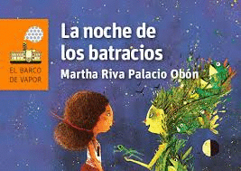 NOCHE DE LOS BATRACIOS SOY LECTOR 2017