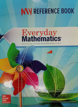 EVERYDAY MATHEMATICS MY REFERENCE BOOK