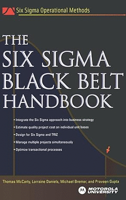 THE SIX SIGMA BLACK BELT HANDBOOK (SIX SIGMA OPERATIONAL METHODS SERIES)