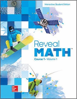 REVEAL MATH, COURSE 1, INTERACTIVE VOLUME 1