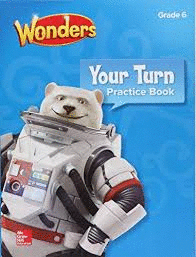 READING WONDERS YOUR TURN PRACTICE BOOK GRADE 6