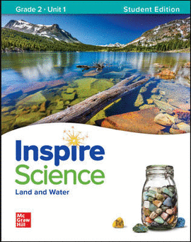 INSPIRE SCIENCE LAND AND WATER GRADE 2 STUDENT EDITION UNIT UNIT 1